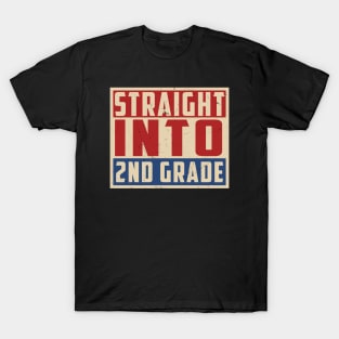 Straight Into 2nd Grade T-Shirt